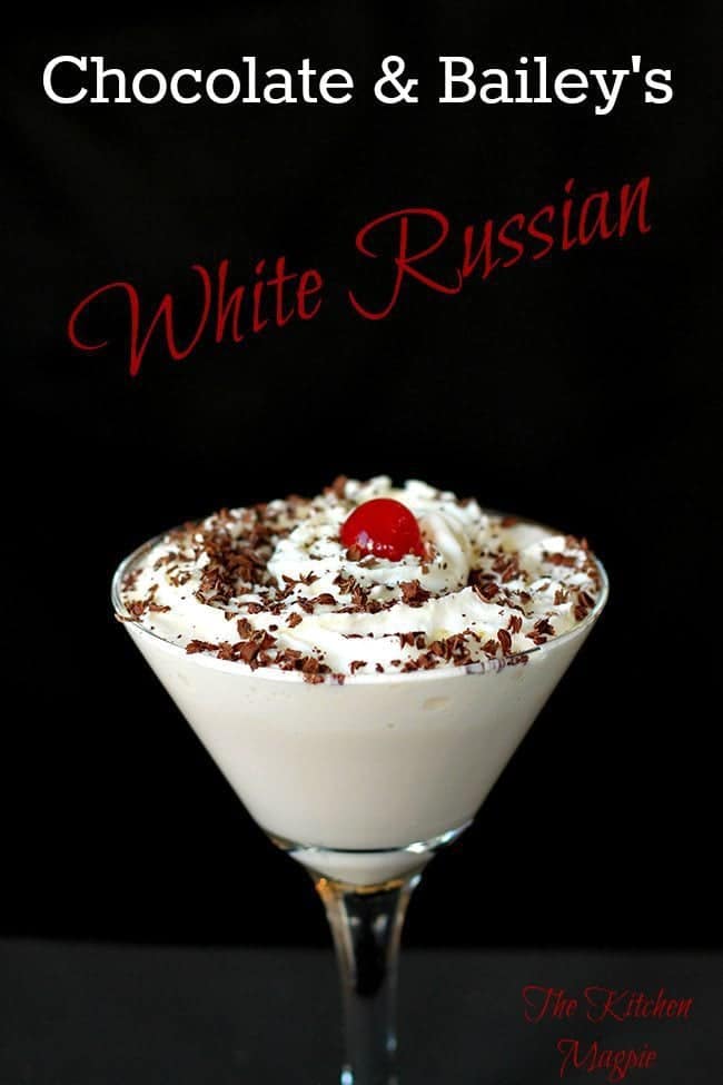 How To Make a Bailey's Chocolate White Russian - The Kitchen Magpie