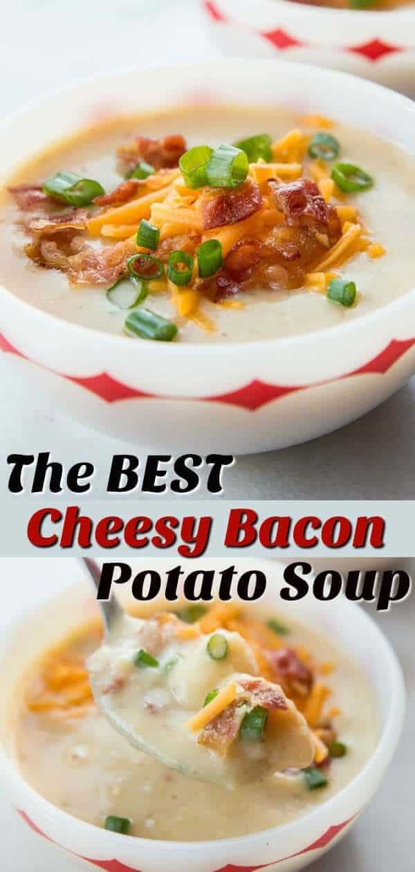 My Cheesy Bacon Potato Soup is the ULTIMATE comfort food! This is the best potato soup that you are ever going to eat outside of a great restaurant! #potatosoup #potatoes #soup #bacon #cheese #recipe #comfortfood #family #kids 