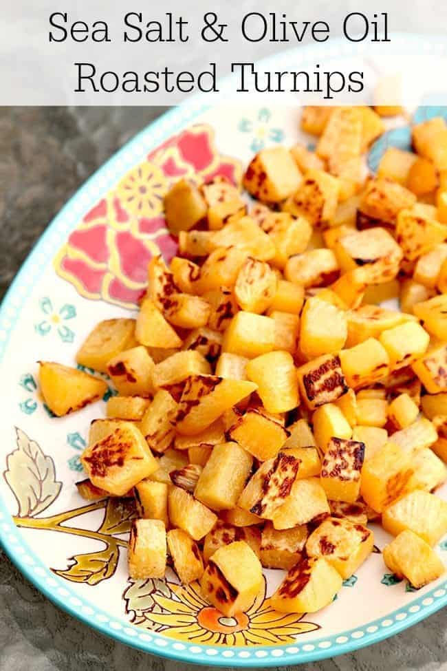 How to cook delicious oven roasted turnips (rutabaga) with sea salt and olive oil. A simple, easy turnip recipe - and it's the perfect way to cook turnips. #turnips #vegetable #recipe #healthy #oliveoil #rutabaga #seasalt #roasting #goodcarbs #southbeach