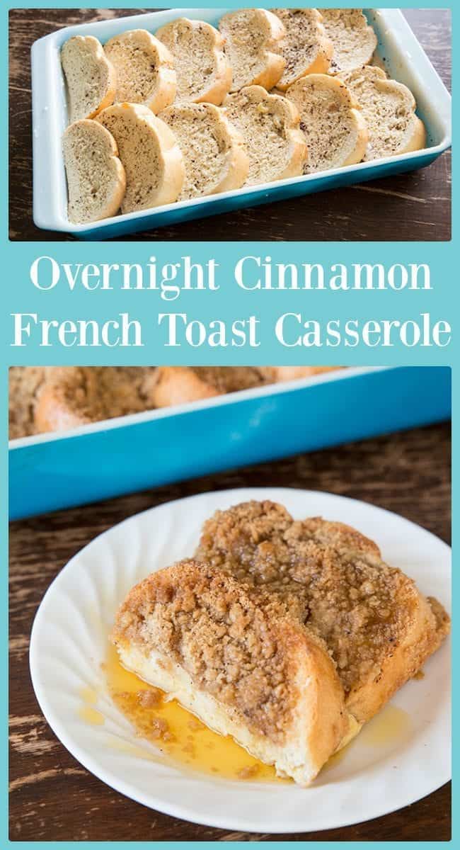 How to make a perfect overnight Cinnamon French Toast Casserole! #Casserole #frenchtoast #breakfast