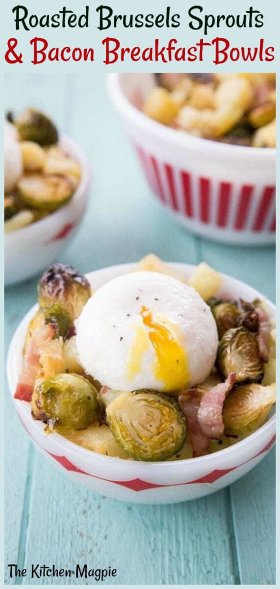 How to make Roasted Brussels Sprouts Breakfast Bowls - the vegetables can be roasted ahead of time for a healthy easy breakfast! #healthy #breakfast #vegetables 
