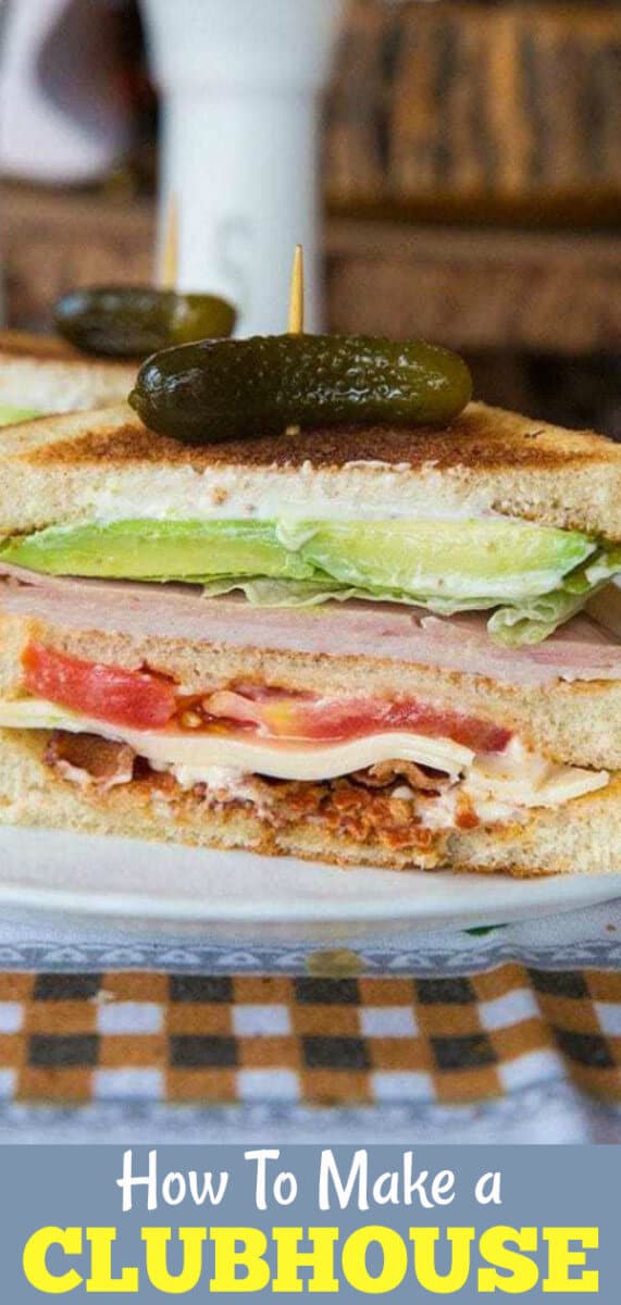 How to make a fantastic clubhouse sandwich! 