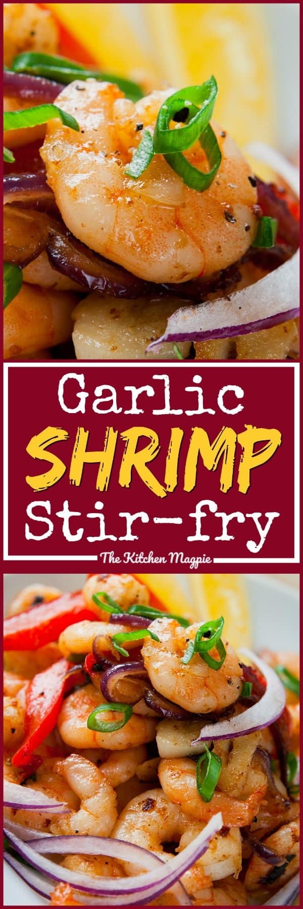 Simple & Easy Garlic Shrimp Stir-Fry with Peppers & Onions. Recipe from @kitchenmagpie #shrimp #recipes #healthyrecipes