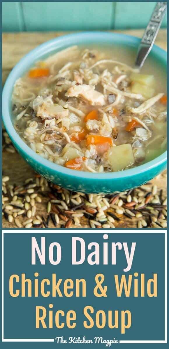 This Instant Pot/ Slow Cooker Chicken & Wild Rice Soup recipe has no dairy at all in it, which is a nice change of pace for when you need a lighter meal! #dairyfree #wildrice #chickensoup