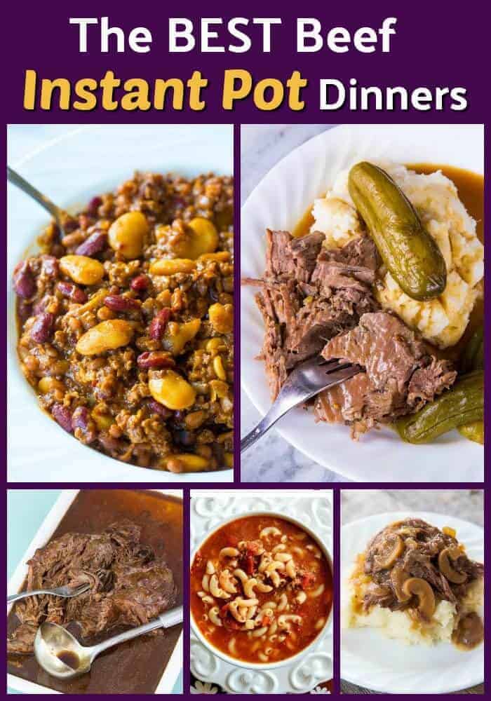 Collage of beef Instant Pot Dinners 