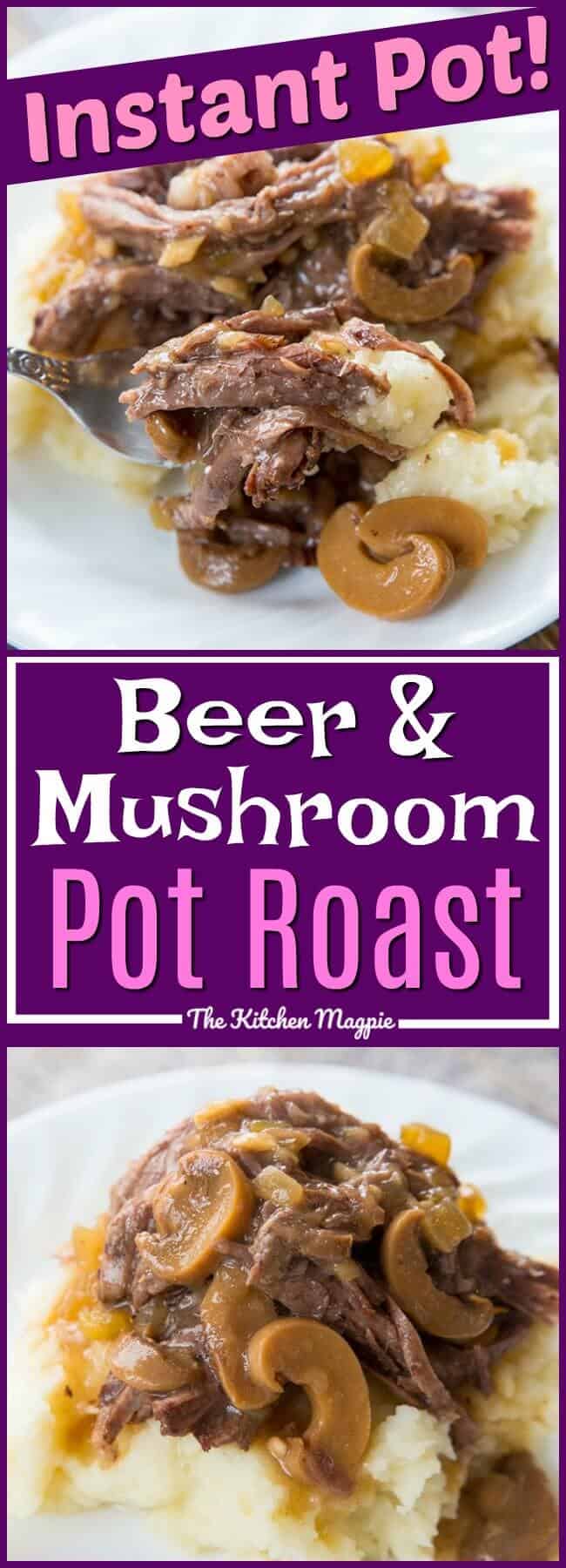 Beer & Mushroom Instant Pot Pot Roast! This delicious pot roast is made in your Instant Pot in only 2 hours and you have fall apart, tender roast beef! Recipe from @kitchenmagpie