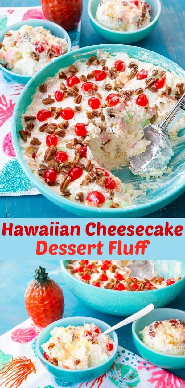 This decadent tropical Hawaiian Cheesecake Fluff Dessert Salad has a delicious, creamy cheesecake filling is mixed with pineapple and coconut and topped with cherries and pecans - the perfect dessert salad! #dessert #picnic #bbq #salad #treat #Hawaiian #recipe #pineapple #coconut