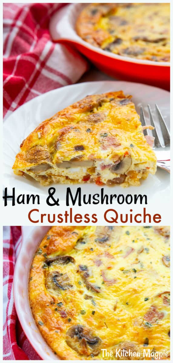 This Ham & Mushroom Crustless Quiche recipe is an easy low carb, healthy breakfast that is easy to customize to your liking, #eggs #lowcarb #quiche