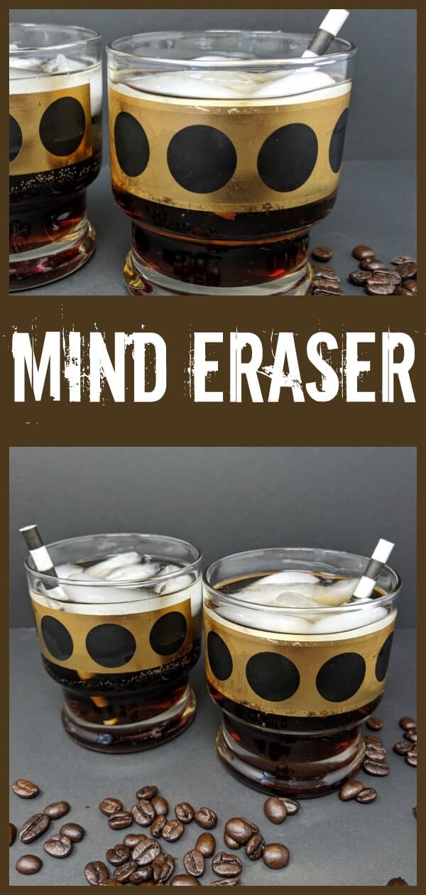 The aptly named Mind Eraser - A Delicious, Easy Cocktail #cocktail #dry #vodka #kahlua