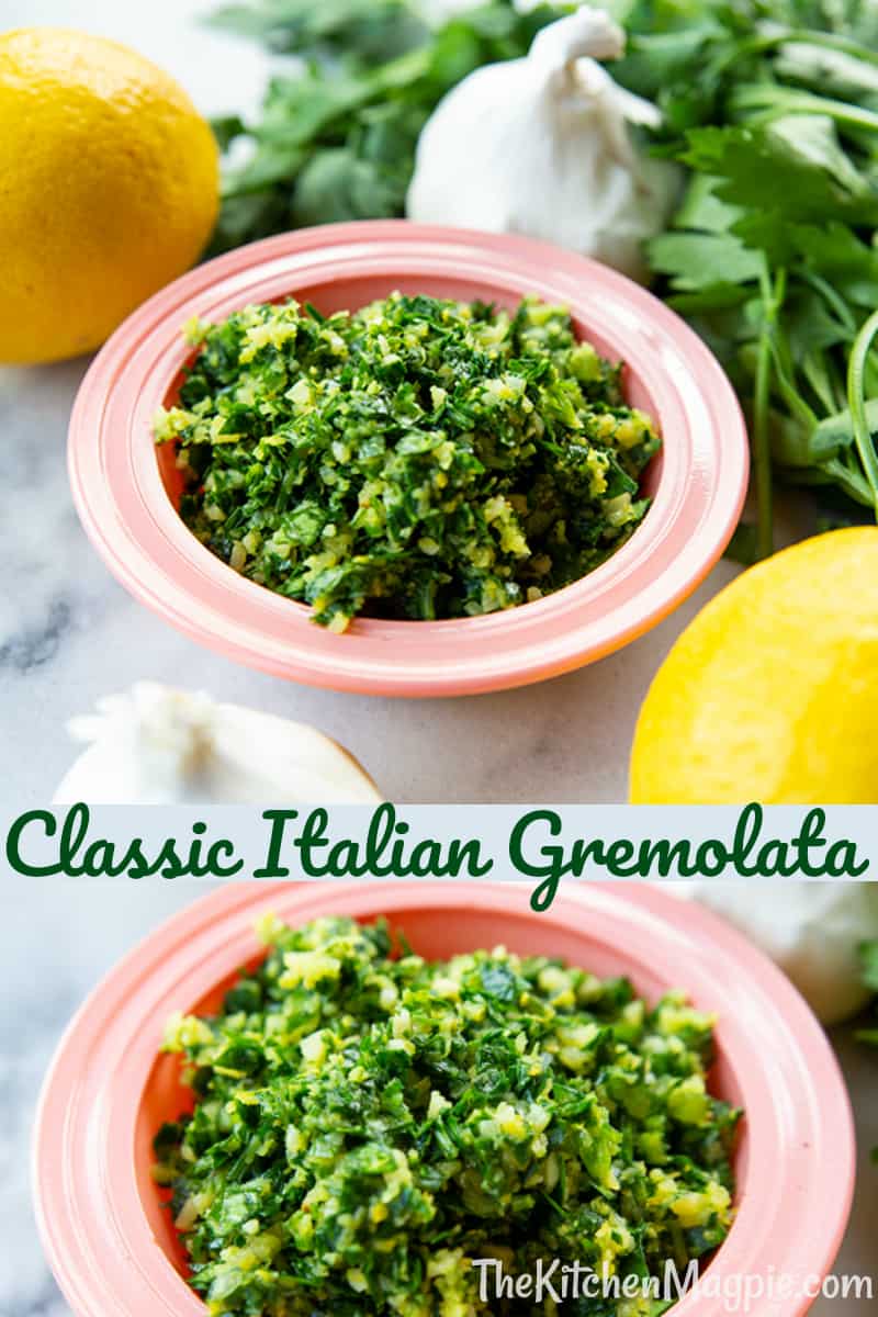 This easy Italian Gremolata recipe is made with three ingredients and is perfect for a fresh tasty topping on lamb, fish and many other dishes.