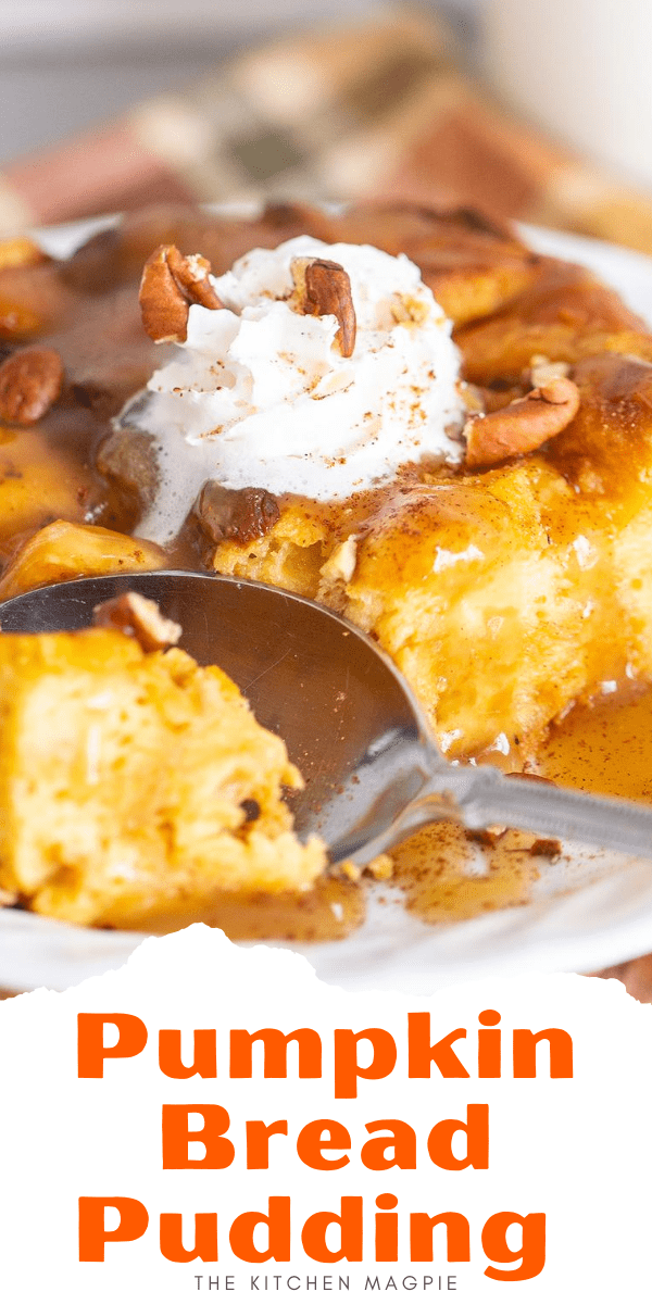 This delicious pumpkin bread pudding recipe is the perfect breakfast or dessert for the busy home cook : it's only a few ingredients, takes mere minutes to put together and you make it ahead of time! #pumpkin #fall #dessert #Christmas #Thanksgiving