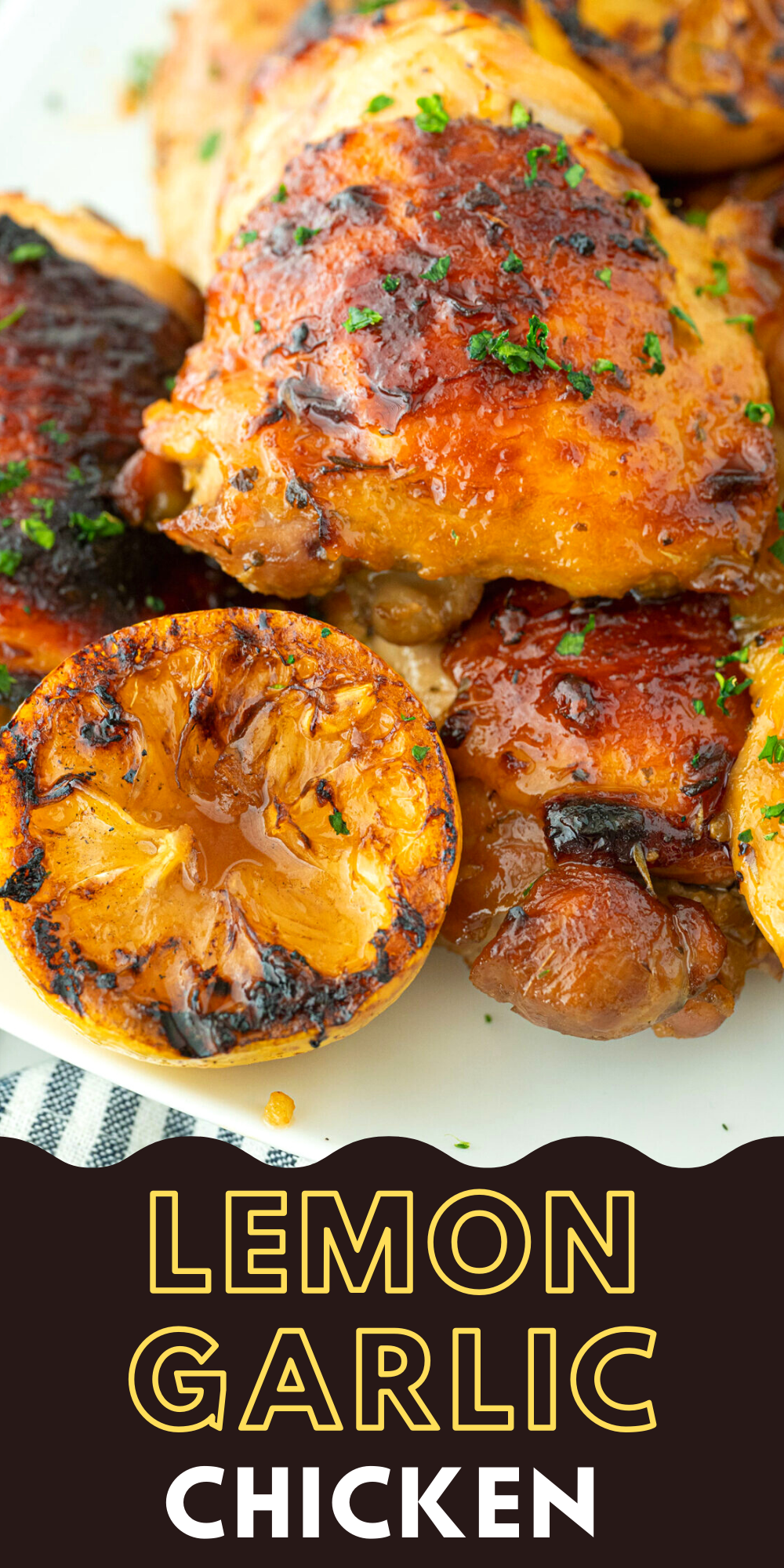 These lemon garlic chicken thighs are baked or grilled to tender, juicy perfection after marinating for a few hours.