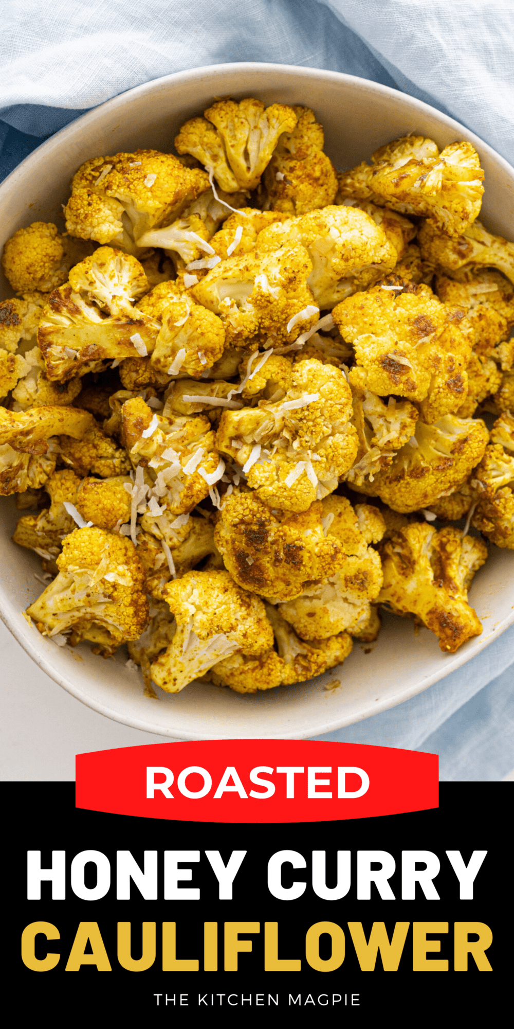 Sweet and savory honey & curry roasted cauliflower, the yummiest way to eat your veggies yet!