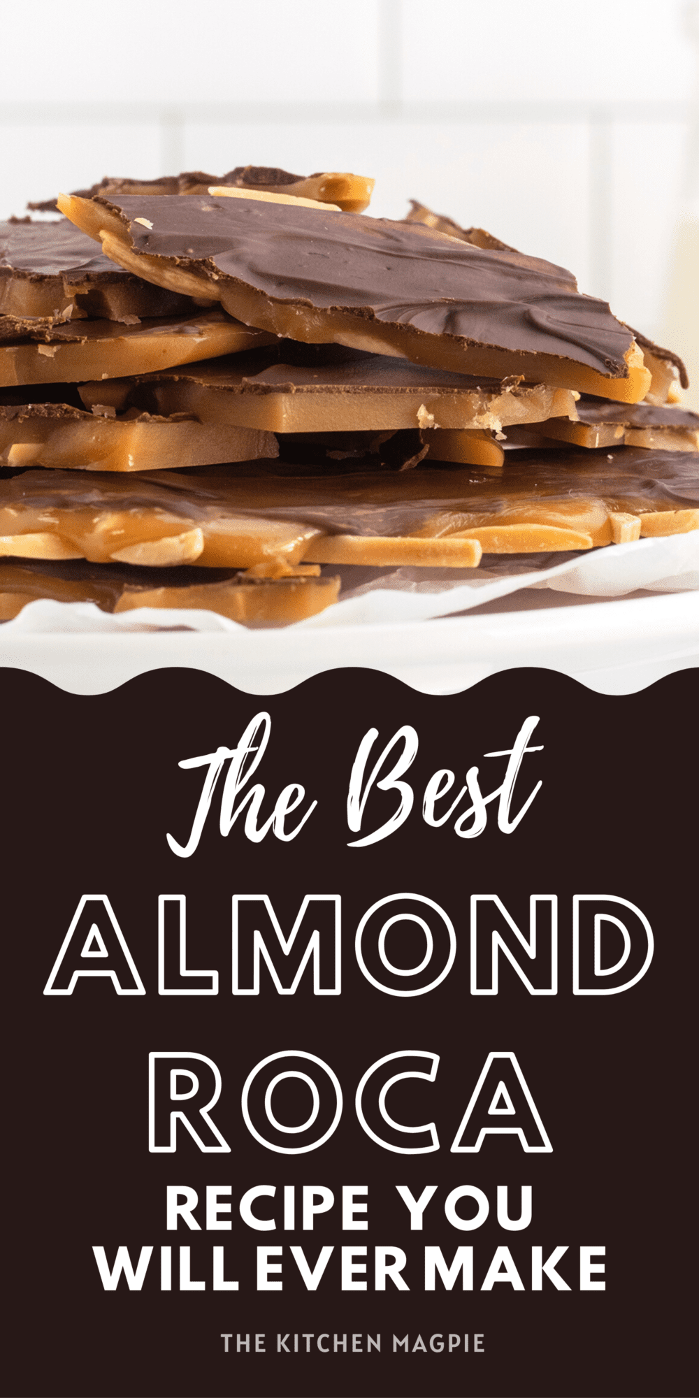 This almond Roca is a buttery hard toffee with almonds that is covered in a rich chocolate, sure to satisfy your sweet cravings.