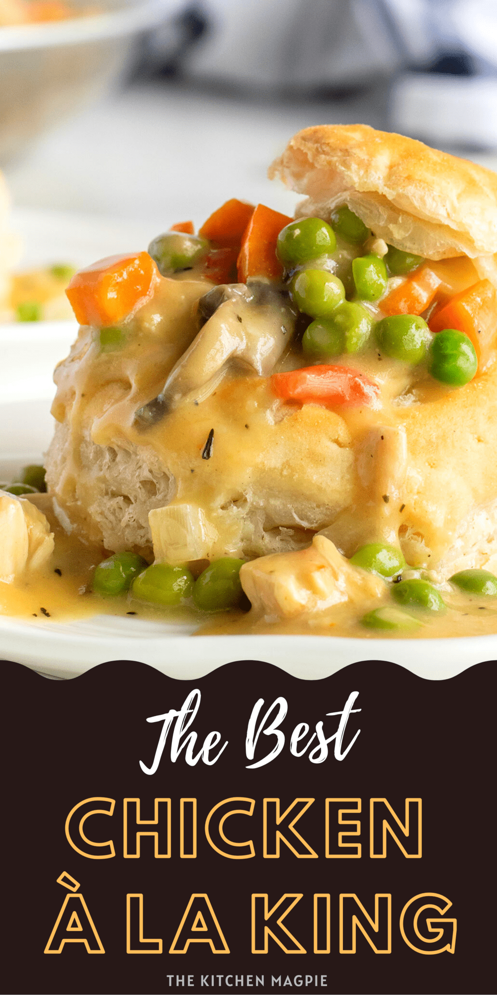 The Best Chicken à la King The Kitchen Magpie