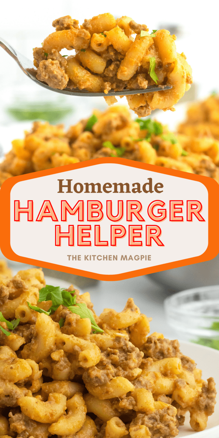 Homemade Hamburger Helper - The Kitchen Magpie