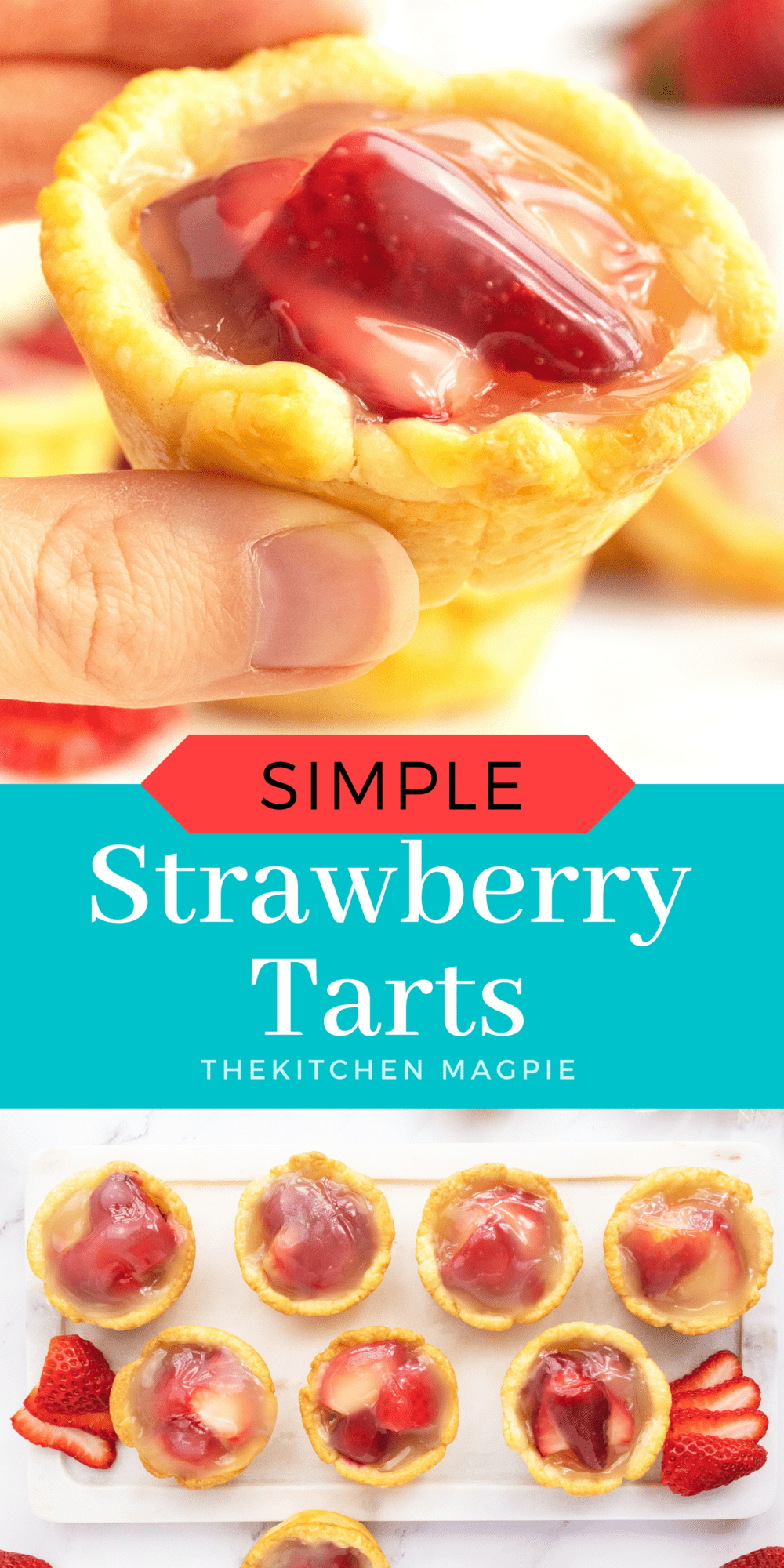These sweet Strawberry Tarts are a perfect summer treat that your guests are sure to enjoy