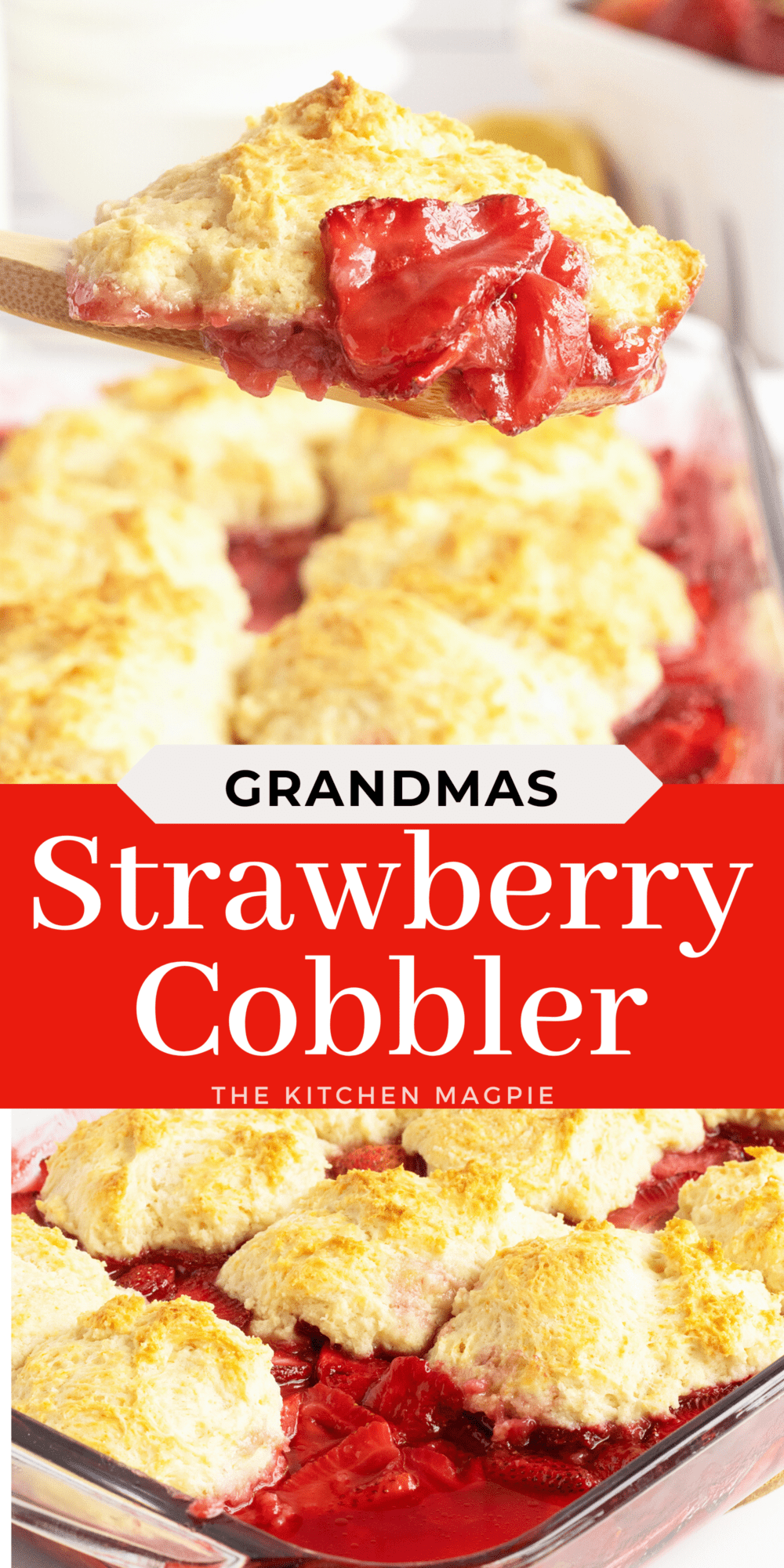 Strawberry Cobbler - The Kitchen Magpie