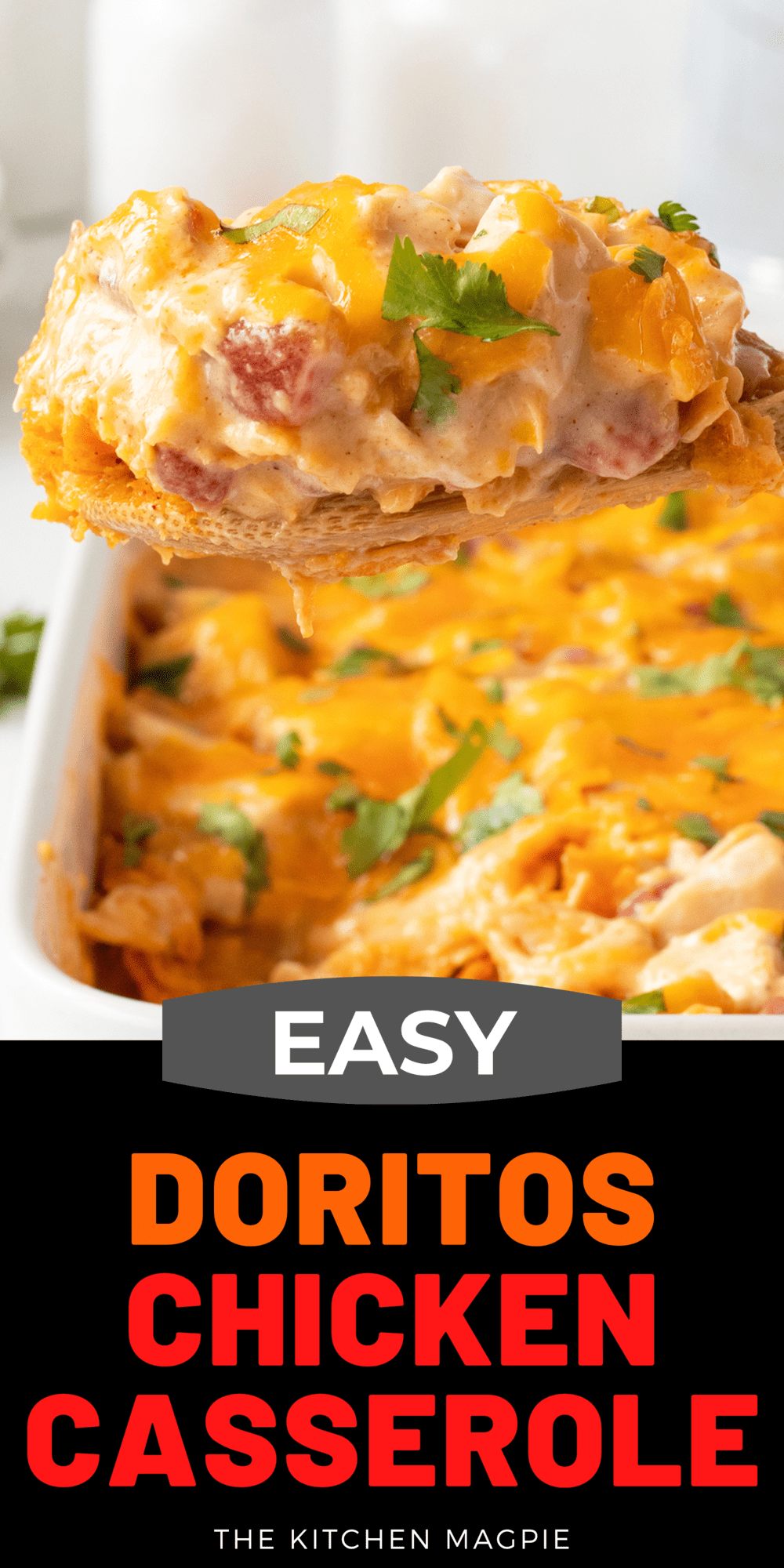 Doritos Chicken Casserole - The Kitchen Magpie