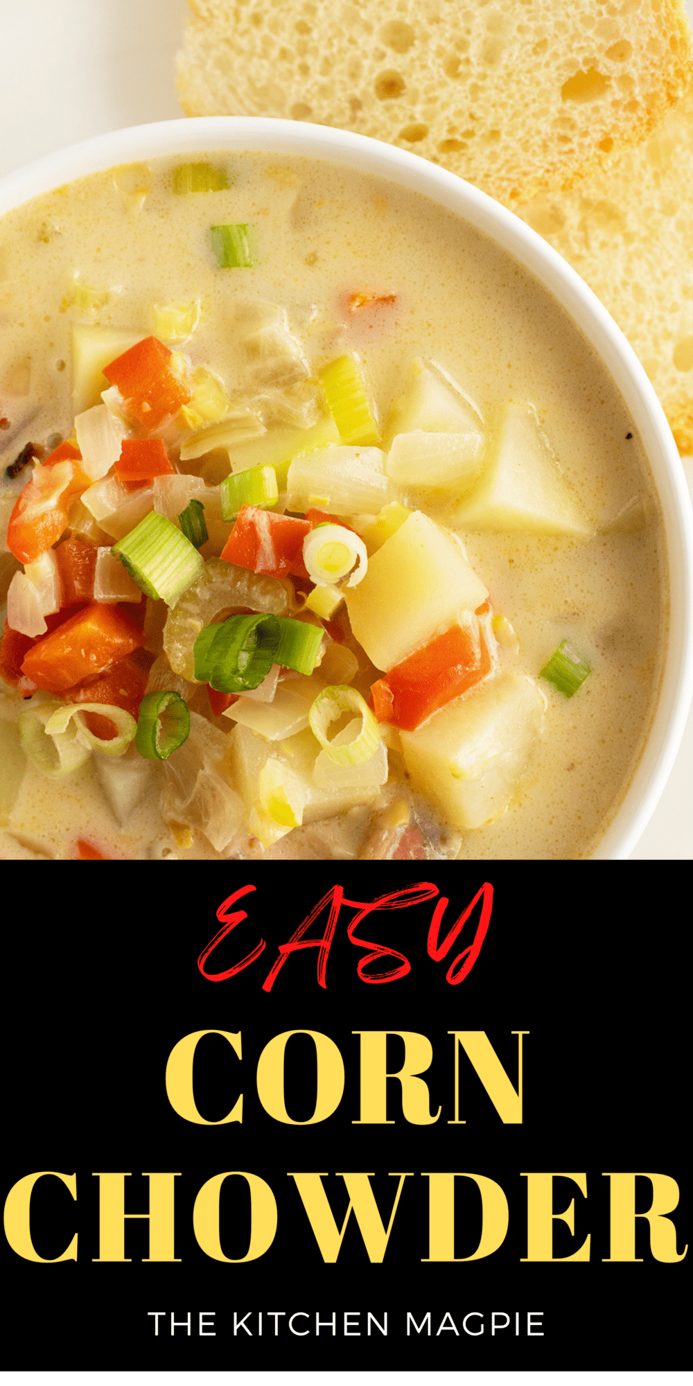 This Corn Chowder is full of corn, bacon, potatoes and vegetables making this soup  thick, filling, and satisfying. 
