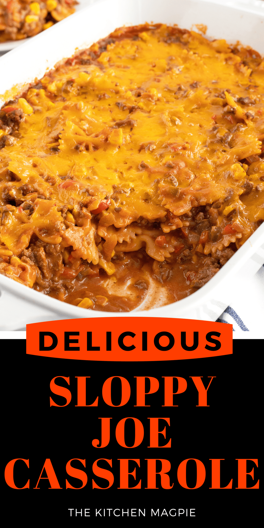 Sloppy Joe Casserole - The Kitchen Magpie