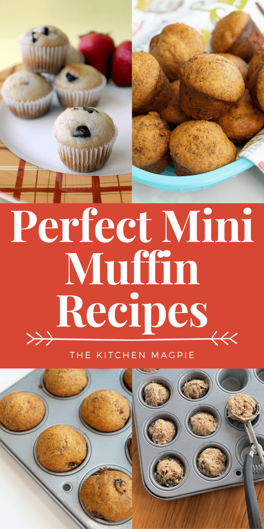 How To: Make Perfect Mini Muffins Recipe - The Kitchen Magpie