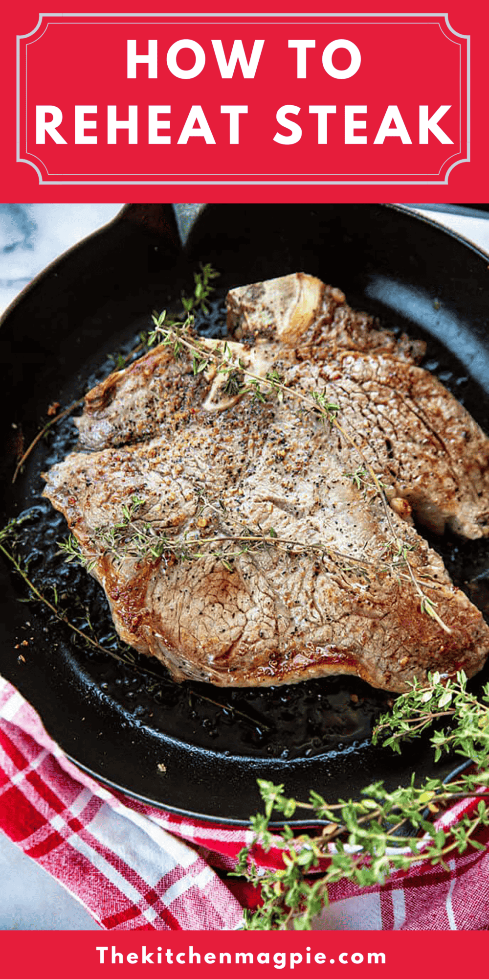 A few easy ways to help reheat your favorite steak so you can have delicious leftovers later!