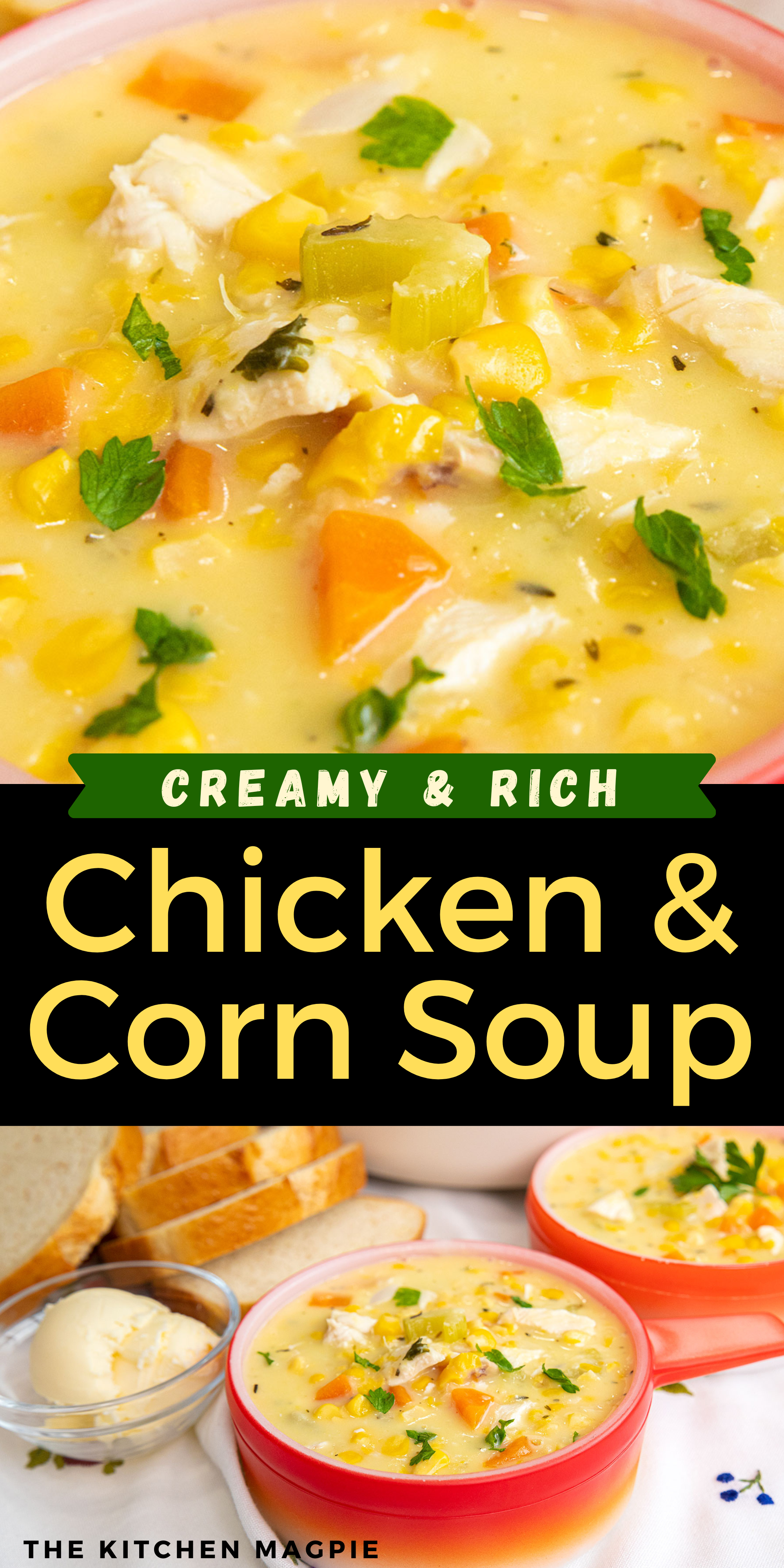 Chicken Corn Soup - The Kitchen Magpie