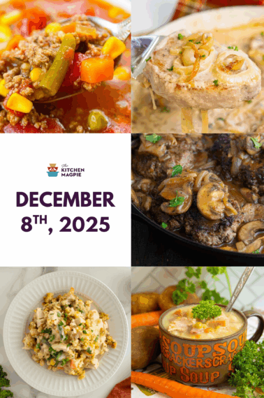 A collage featuring bowls and plates of hearty winter dishes like beef stew, smothered pork chops, Salisbury steak, casserole, and soup, with December 8th, 2025 and The Kitchen Magpie logo in the center.