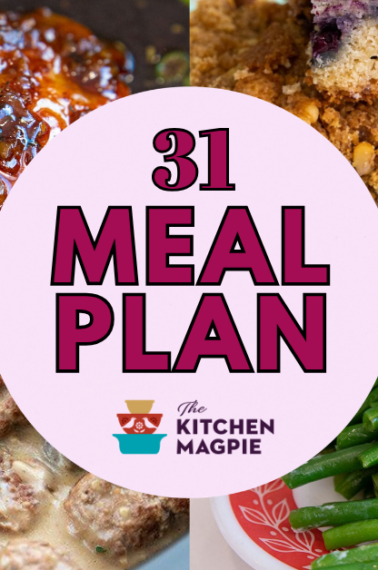 A circular 31 Meal Plan graphic is centered with images of glazed chicken, blueberry crumb cake, meatballs in sauce, and green beans with lemon on colorful plates around it.